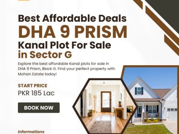 Best Affordable Deals in DHA 9 Prism Kanal Plot for Sale – Block G