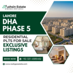 DHA Phase 5 Lahore Residential Plots For Sale | Exclusive Listings