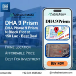 DHA Phase 9 Prism N Block Plot at 150 Lac - Best Deal