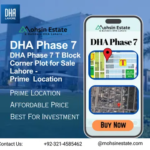 DHA Phase 7 T Block Corner Plot for Sale Lahore - Prime Location