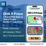 1 Kanal Plot sale in DHA 9 prism Sector C Low Price