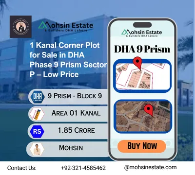 1 Kanal Corner Plot for Sale in DHA Phase 9 Prism Sector P – Low Price