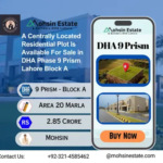 A Centrally Located Residential Plot Is Available For Sale in DHA Phase 9 Prism Lahore Block A