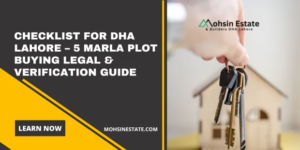Checklist for DHA Lahore – 5 Marla Plot Buying Legal & Verification Guide