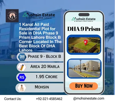 1 Kanal All Paid Residential Plot for Sale in DHA Phase 9 Prism Lahore Block B Corner Located In The Best Block Of DHA Lahore