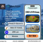 1 Kanal Top Location Residential Corner Plot for Sale in Q Block DHA Phase 9 Prism Lahore at Prime Location