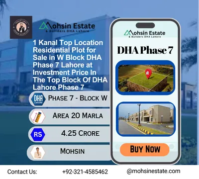 1 Kanal Top Location Residential Plot for Sale in W Block DHA Phase 7 Lahore at Investment Price In The Top Block Of DHA Lahore Phase 7