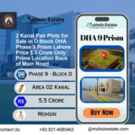 2 Kanal Pair Plots for Sale in D Block DHA Phase 9 Prism Lahore Price 5.5 Crore Only Prime Location Back of Main Road
