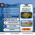 2 Kanal Residential Plot For Sale in DHA Phase 8 – Ex Park View Block A Lahore near Mosque on Affordable Price