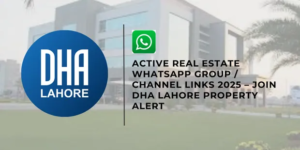 Active Real Estate WhatsApp Group / Channel Links 2026 – Join DHA Lahore Property Alert 1 Active Real Estate WhatsApp Group Channel Links 2025 – Join DHA Lahore Property Alert