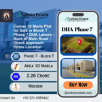 Corner 10 Marla Plot for Sale in Block T Phase 7 DHA Lahore – Back of Main Road Direct Approach Prime Location