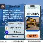 DHA Phase 7 T Block House for Sale in Lahore 1 Kanal Prime Location Modern House Back of Main Road at Affordable Price
