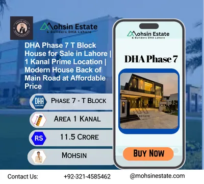 DHA Phase 7 T Block House for Sale in Lahore 1 Kanal Prime Location Modern House Back of Main Road at Affordable Price