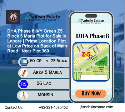 DHA Phase 8 IVY Green Z5 Block 5 Marla Plot for Sale in Lahore Prime Location Plot at Low Price on Back of Main Road Near Plot 360
