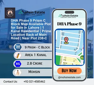 DHA Phase 9 Prism C Block Map Available Plot for Sale in Lahore 1 Kanal Residential Prime Location Back of Main Road Near Plot 238-C