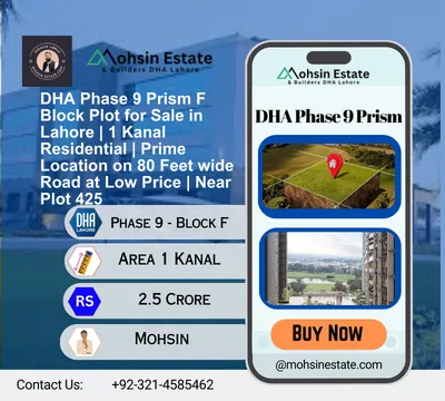 DHA Phase 9 Prism F Block Plot for Sale in Lahore 1 Kanal Residential Prime Location on 80 Feet wide Road at Low Price Near Plot 425