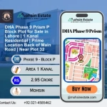 DHA Phase 9 Prism P Block Plot for Sale in Lahore 1 Kanal Residential Prime Location Back of Main Road Near Plot 32