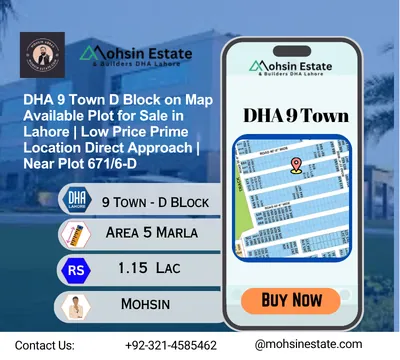 DHA 9 Town D Block on Map Available Plot for Sale in Lahore Low Price Prime Location Direct Approach Near Plot 6716-D
