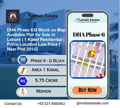 DHA Phase 6 G Block on Map Available Plot for Sale in Lahore 1 Kanal Residential Prime Location Low Price Near Plot 291-G