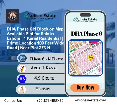 DHA Phase 6 N Block on Map Available Plot for Sale in Lahore 1 Kanal Residential Prime Location 100 Feet Wide Road Near Plot 273-N