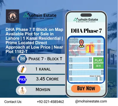 DHA Phase 7 T Block on Map Available Plot for Sale in Lahore 1 Kanal Residential Prime Located Direct Approach at Low Price Near Plot 1182-T