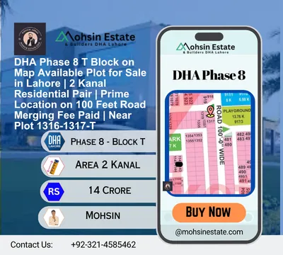 DHA Phase 8 T Block on Map Available Plot for Sale in Lahore 2 Kanal Residential Pair Prime Location on 100 Feet Road Merging Fee Paid Near Plot 1316-1317-T