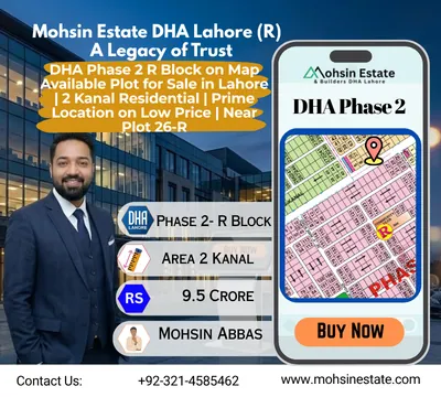 DHA Phase 2 R Block on Map Available Plot for Sale in Lahore 2 Kanal Residential Prime Location on Low Price Near Plot 26-R