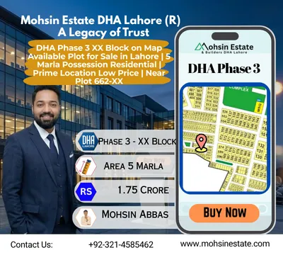 DHA Phase 3 XX Block on Map Available Plot for Sale in Lahore 5 Marla Possession Residential Prime Location Low Price Near Plot 662-XX