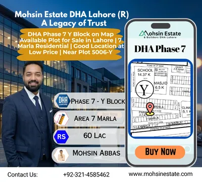 DHA Phase 7 Y Block on Map Available Plot for Sale in Lahore 7 Marla Residential Good Location at Low Price Near Plot 5006 Y