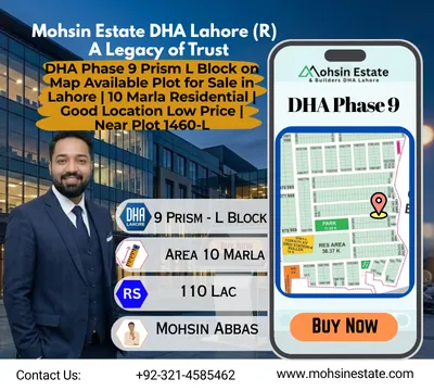 DHA Phase 9 Prism L Block on Map Available Plot for Sale in Lahore 10 Marla Residential Good Location Low Price Near Plot 1460-L