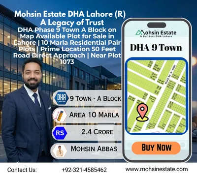 DHA Phase 9 Town A Block on Map Available Plot for Sale in Lahore 10 Marla Residential Pair Plots Prime Location 50 Feet Road Direct Approach Near Plot 1073