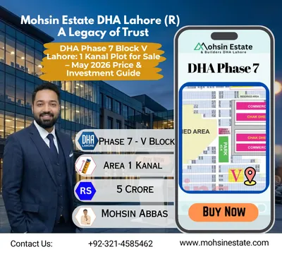 DHA Phase 7 Block V Lahore 1 Kanal Plot for Sale – May 2026 Price & Investment Guide