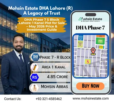 DHA Phase 7 S Block Lahore 1 Kanal Plot for Sale – May 2026 Price & Investment Guide