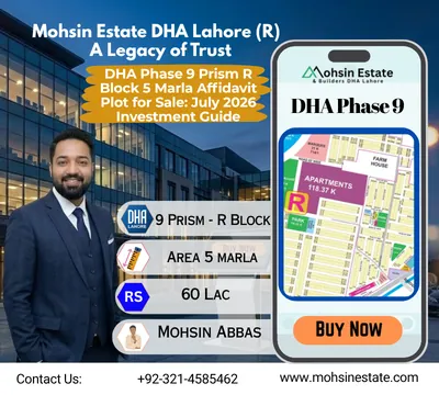 DHA Phase 9 Prism R Block 5 Marla Affidavit Plot for Sale July 2026 Investment Guide
