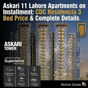Askari 11 Lahore Apartments on Installment CDC Residencia 3 Bed Price & Complete Details