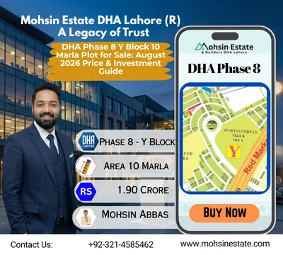 DHA Phase 8 Y Block 10 Marla Plot for Sale August 2026 Price & Investment Guide