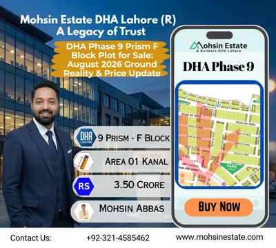 DHA Phase 9 Prism F Block Plot for Sale August 2026 Ground Reality Price Update