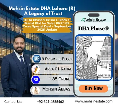 DHA Phase 9 Prism L Block 1 Kanal Plot for Sale PKR 185 Crore Special Deal – September 2026 Update